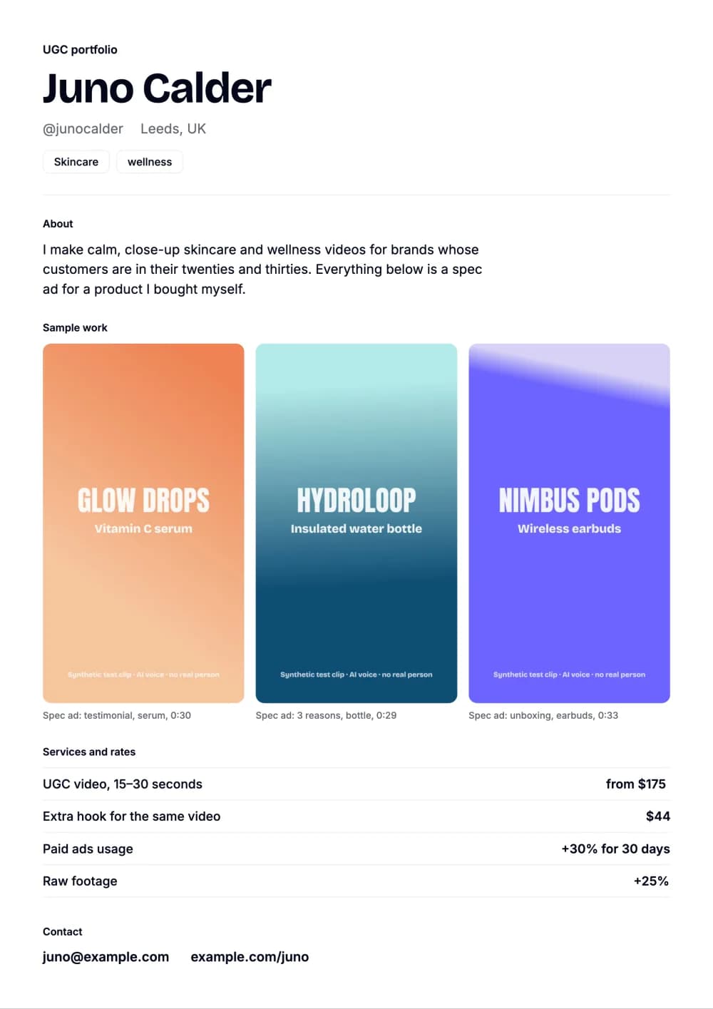 Sample UGC portfolio, Clean layout, for the fictional creator Juno Calder: a short bio, three spec ads (a serum testimonial, a 3 reasons video for a water bottle and an earbuds unboxing) and four services with rates.